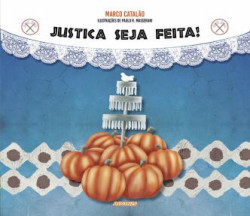 Capa de Justiça seja feita! - Marco Catalão