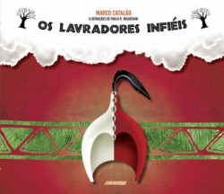 Capa de Os Lavradores Infiéis - Marco Catalão