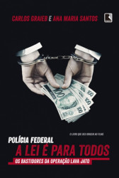 Capa de Polícia federal - Carlos Graieb; Ana Maria Santos