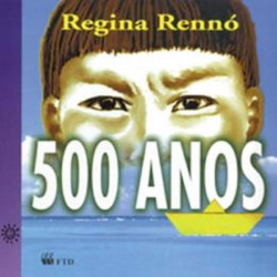 Capa de 500 anos - Regina Rennó