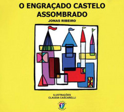 Capa de O engraçado castelo assombrado - Jonas Ribeiro