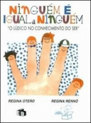 Capa de Ninguém é igual a ninguém - Regina Otero; Regina Rennó