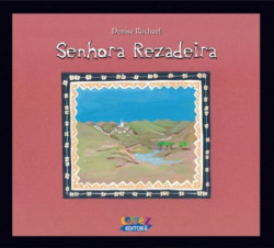 Capa de Senhora Rezadeira - Denise Rochael