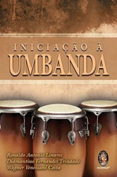 Capa de Iniciação à umbanda - Ronaldo Antonio Linhares