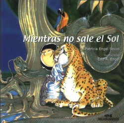 Capa de Mientras no sale el sol - Patricia Engel Secco