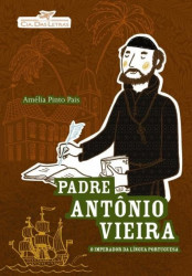 Capa de Padre Antonio Vieira - Amélia Pinto Pais