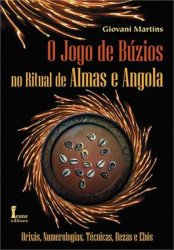 Capa de O jogo de búzios no ritual de almas e angola - Giovani Martins
