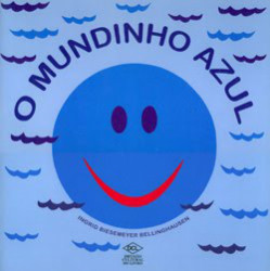 Capa de O Mundinho azul - Ingrid Biesemeyer Bellinghausen