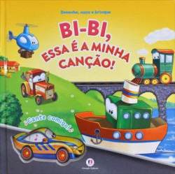 Capa de Bi-Bi, essa é a minha canção! - Ciranda Cultural