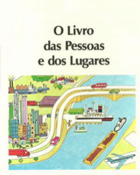 Capa de O Livro das Pessoas e dos Lugares - Melhoramentos