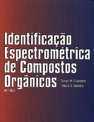 Capa de IDENTIFICAÇÃO ESPECTROMÉTRICA DE COMPOSTOS ORGÂNICOS - ROBERT M. SILVESTEIN E FRANCIS X. WEBSTER