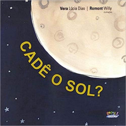 Capa de Cadê o Sol? - Vera Lúcia Dias