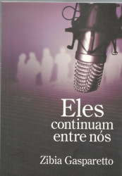 Capa de Eles continuam entre nós - Zibia Gasparetto