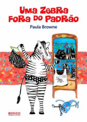Capa de Uma zebra fora do padrão - Paula Browne