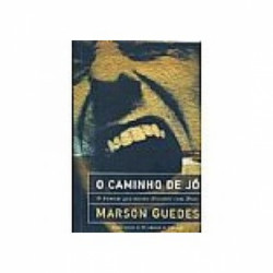 Capa de O Caminho de Jó - Marson Guedes