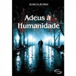 Capa de Adeus à humanidade - Marcia Rubim