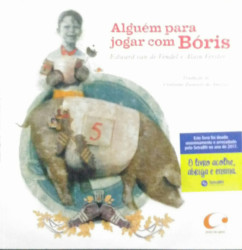 Capa de Alguém Para Jogar Com Boris - Edward Van de Vendel - Ilutsração: Alain Vester