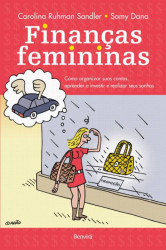 Capa de Finanças femininas - Carolina Ruhman Sandler; Samy Dana