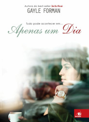 Capa de Apenas um dia - Gayle Forman