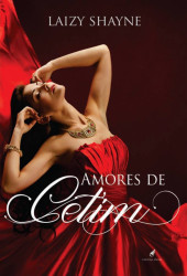 Capa de Amores de Cetim - Laizy Shayne