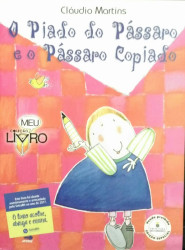 Capa de O Piado do Pássaro e o Pássaro Copiado - Cláudio Martins