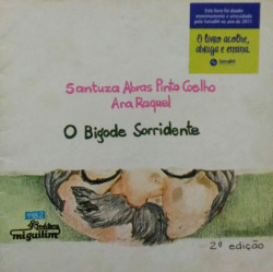 Capa de O bigode sorridente - Santuza Abras Pinto Coelho