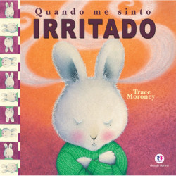 Capa de Quando me sinto irritado - Trace Moroney