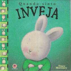 Capa de Quando sinto inveja - Trace Moroney
