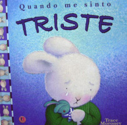Capa de Quando me sinto triste - Trace Moroney