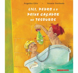 Capa de Lili, Pedro e o peixe caçador de tesouros - Angelika Glitz e Annete Swoboda