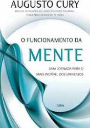 Capa de O funcionamento da mente - Augusto Cury