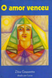 Capa de O amor venceu - Zibia Gasparetto; Espírito Lucius