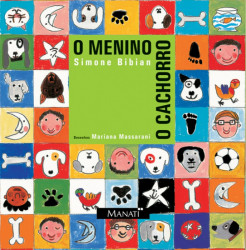 Capa de O menino e o cachorro - Simone Bibian