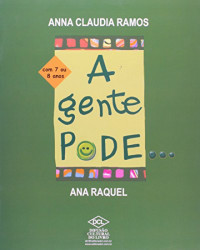 Capa de A gente pode... A gente não pode - Anna Cláudia Ramos; Ana Raquel