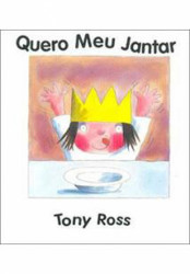 Capa de Quero meu jantar - Tony Ross