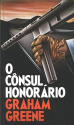 Capa de O cônsul honorário - Graham Greene