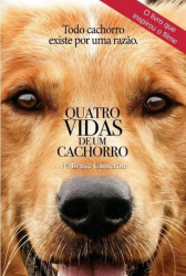 Capa de Quatro vidas de um cachorro - W. Bruce Cameron