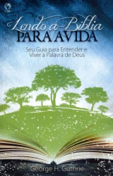 Capa de Lendo a Bíblia para a vida - George H. Guthrie