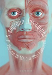 Capa de O segredo dos corpos - Vincent Di Maio; Ron Franscell