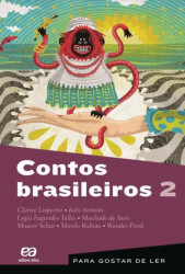 Capa de Contos brasileiros volume 2 - Clarice Lispector; João Antônio; Lygia Fagundes Telles; Machado de Assis; Moacir Scliar; Murilo Rubião; Wander Piroli