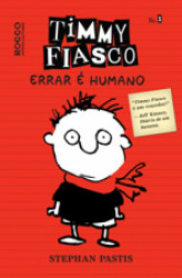 Capa de Timmy Fiasco - Stephan Pastis