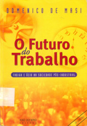 Capa de O futuro do trabalho - Domenico de Masi