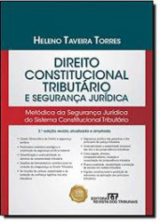 Capa de Direito constitucional tributário e segurança jurídica - Heleno Tavares Torres