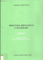 Capa de Processo, Ideologias e Sociedade - Mauro Cappelletti