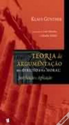 Capa de Teoria da Argumentação no Direito e na Moral: - Klaus Günther