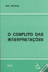 Capa de O Conflito das Interpretações - Paul Ricoeur