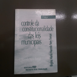Capa de Controle da Constitucionalidade das Leis Municipais - Regina maria Macedo Nery Ferrari