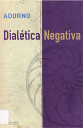 Capa de Dialética negativa - Theodor W. Adorno
