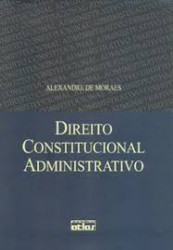 Capa de Direito constitucional administrativo - Alexandre de Moraes