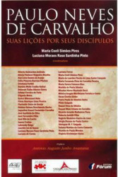 Capa de Paulo Neves de Carvalho Suas Lições por Seus Discípulos - Maria Coeli Simões Pires